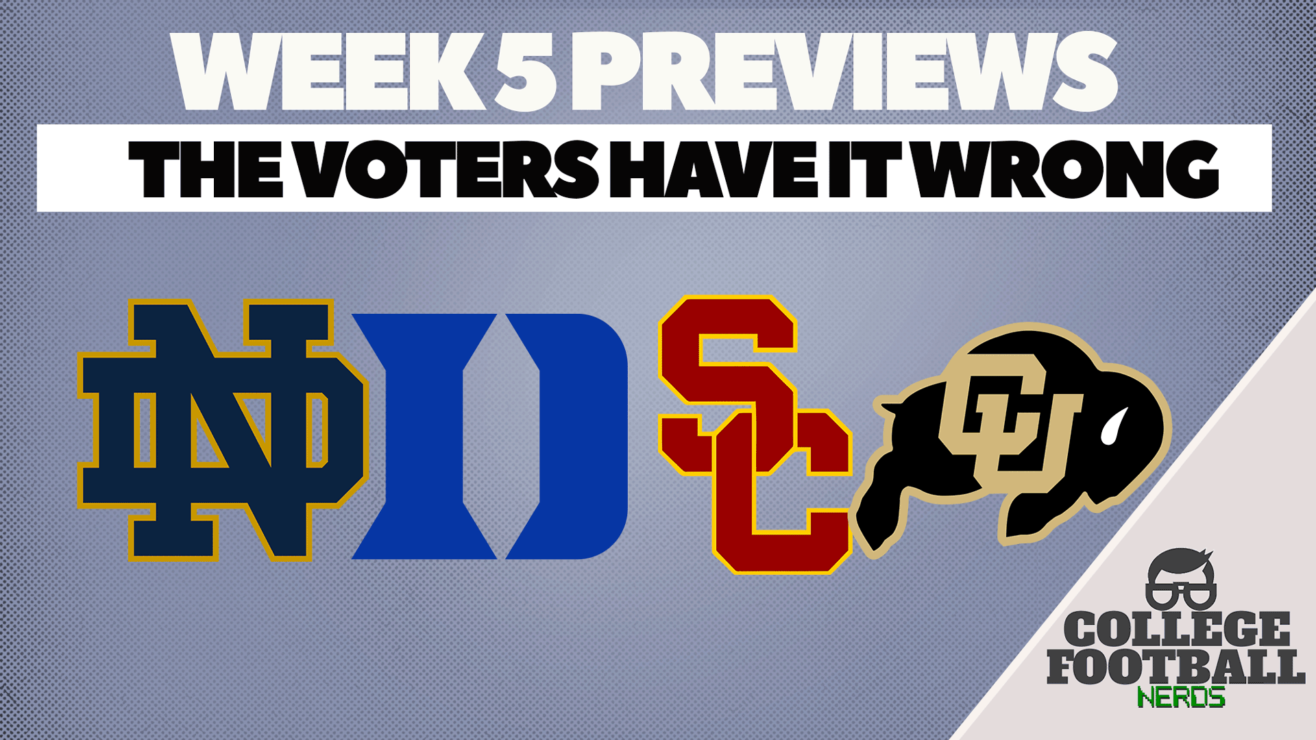 Week 5 Previews: Duke vs Notre Dame and USC vs Colorado